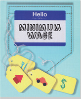 Hello, My Name is Minimum Wage
