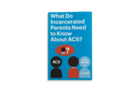 What Do Incarcerated Parents Need to Know About ACS?